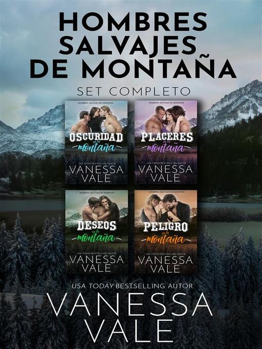 Title details for Hombres salvajes de montaña--Set Completo by Vanessa Vale - Available
